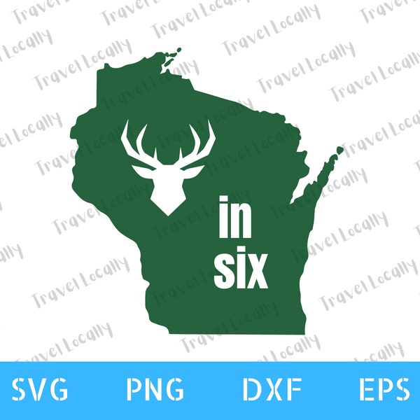 Wisconsin svg, Milwaukee svg, Wisconsin outline, Bucks in 6, Transparent Background, svg, 300 dpi png, dxf, eps