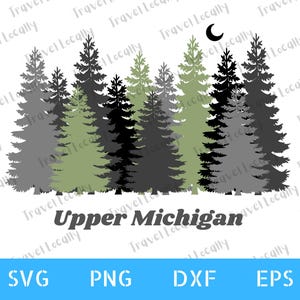 Michigan svg, Up North svg, Upper Peninsula png, MI, Files for Cricut, Nature, Transparent Background, svg, 300 dpi png, dxf, eps