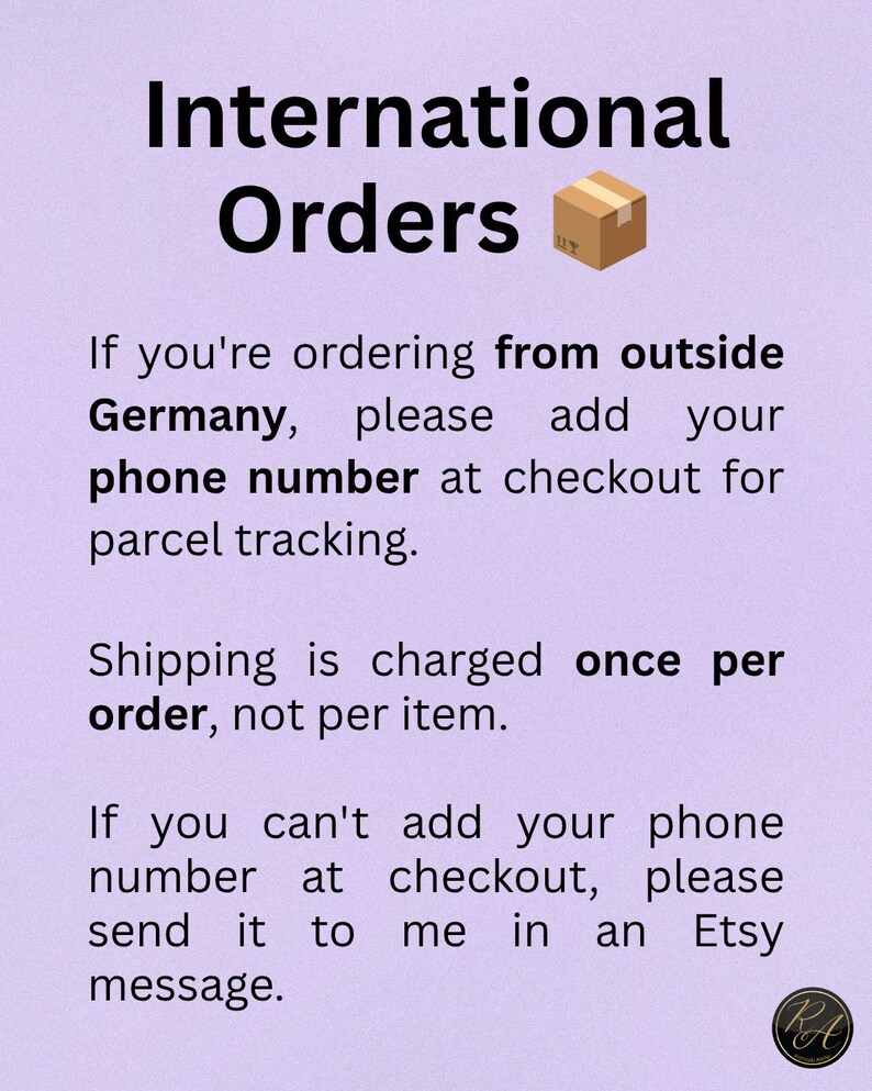 Pode incluir: Um gr&aacute;fico informativo roxo claro com texto em preto que diz: International Orders. If you're ordering from outside Germany, please add your phone number at checkout for parcel tracking. Shipping is charged once per order, not per item.