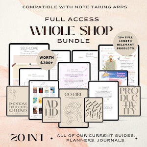 May include: A collage of digital planner pages with a variety of themes, including self-love, habit tracking, productivity, and more. The text "20 in 1" and "Worth $300+" are visible. The text "Full Access Whole Shop Bundle" is at the top of the image.