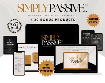Simply Passive Course, Digital Marketing Guide, MMR, With 20 PLR Products, Digital Marketing Course For Beginners, w/ Master Resell Rights