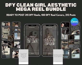 315 Ready To Post DFY Reels, 100 DFY Reel Covers, Mega Clean Girl Aesthetic Content Bundle, Faceless Digital Marketing, Instagram, Canva