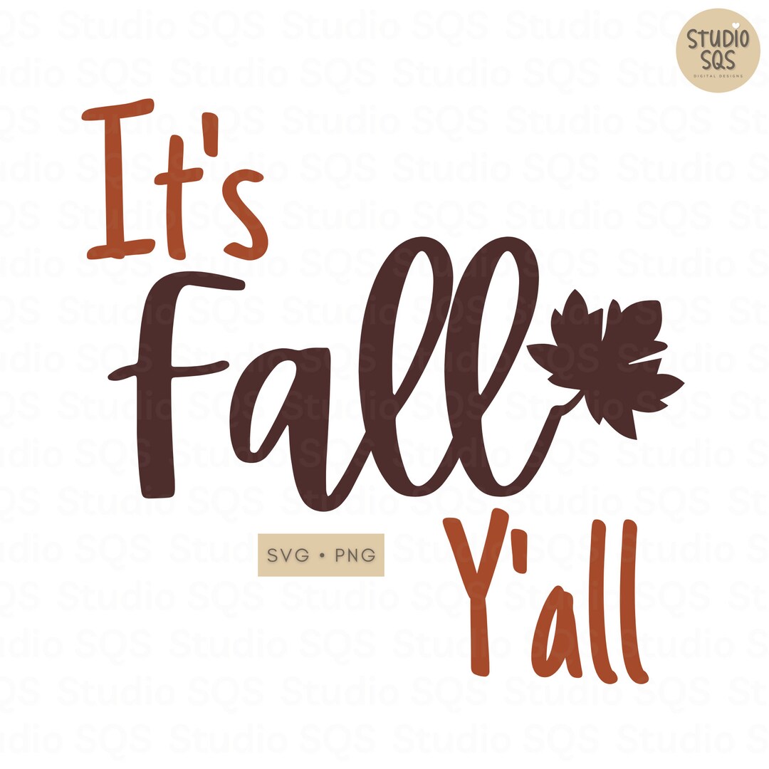 Its Fall Yall Fall Png Autumn Design Autumn Bundle Coffee Etsy