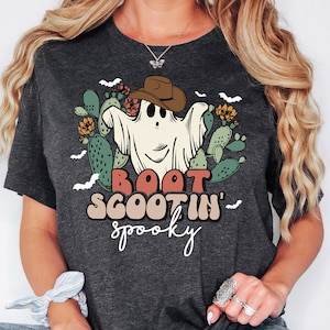 Boot Scootin Spooky Shirt, Boot Scootin Spooky, Spooky Shirt, Wild West Halloween, Western Ghost, Halloween Shirt, Halloween Gifts, Mom gift