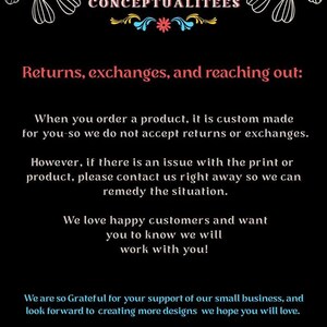 May include: Black background with white floral accents and the text "CONCEPTUALITEES." The text "Returns, exchanges, and reaching out:" is in red. The text explains the return policy and expresses gratitude for customer support.