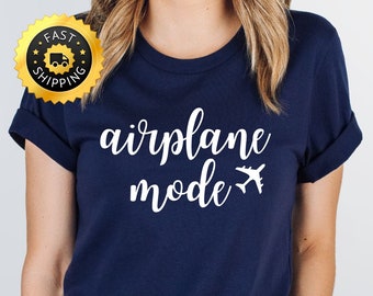 Airplane Mode Shirt, Travel Vacation Tee, Adventurer Gift