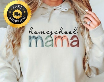 Homeschool Mama Sweatshirt, DTF Print Hoodie