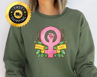 Floral International Women's Day Sweatshirt, 2024 Women's Day Hoodie, Floral 8 march Women's Day Shirt, Embrace Equity Sweater, Female Shirt