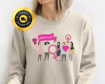 International Women's Day 2024 Sweatshirt, 8 march Women's Day shirt, Women's rights Hoodie, Embrace Equity Shirt, Female Shirt,Human rights