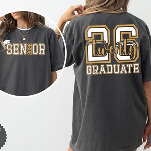 Comfort Colors® Senior 2026 shirt, Graduation 2026 shirt, Graduation 2026 Tee, Senior Grade shirt, High School Graduation Tee, Class Of 2026