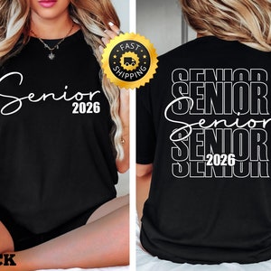 Senior 2026 Shirt, Graduation 2026 Shirt, Graduation Tee, Two Sided Senior 2026 Shirt, 2026 School Trip Gift, High School Graduation Gift