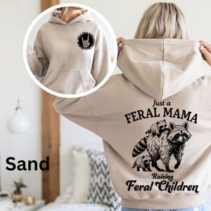 Just A Feral Mama Raising Feral Children Sweatshirt, Back and Front Feral Mama T-shirt, Mothers Day Shirt, Retro Mama Gift, Funny Mom Hoodie