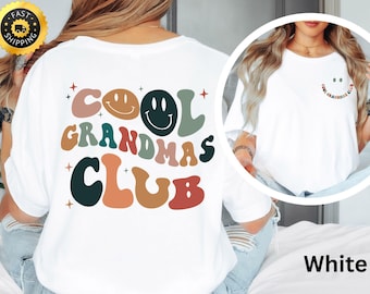 Cool Grandma Club Shirt, Cool Grandma Shirt, Mama T-shirt, Cute Grandma Birthday Gift, Grandmother Tee, Mothers Day Gift, New Grandma shirt