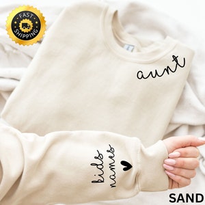 Custom Auntie Sweater with Children Name on Sleeve, Personalized Aunt Gift, Neck Auntie with Nieces Names Hoodie, custom shirt with kid name