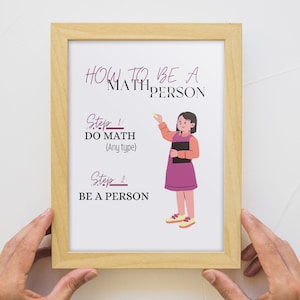 Wie man eine Mathe-Person ist, Mathe-Poster, Mathe-Klassenzimmer-Dekor, Mathe-Witze, Klassenzimmer-Poster, Homeschool-Drucke, Mathe-Lehrer-Geschenk