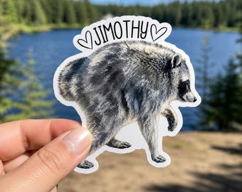 Jimothy Raccoon Sticker | Cute Trash Panda Vinyl Decal | Funny Raccoon Lover Gift | Waterproof Die Cut Sticker for Laptop, Water Bottle, Car