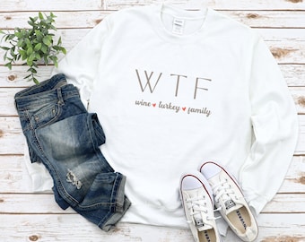WTF Wine Turkey Family Thanksgiving-sweater: humoristische vakantietrui