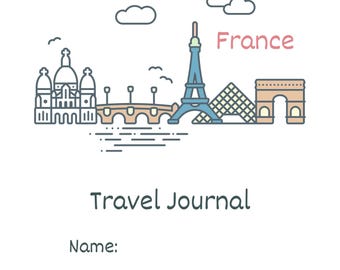 Paris Kids Travel Journal: Eiffel Tower, Louvre, Notre-Dame Scavenger Hunts (Printable PDF)