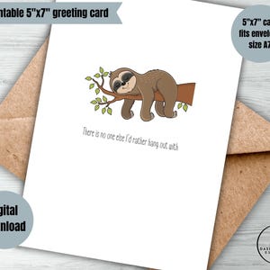 Adorable carte numérique d'amitié minimaliste Saint-Valentin « Il n'y a personne avec qui je préfère passer du temps » carte à imprimer avec un paresseux amusante en pensant à vous