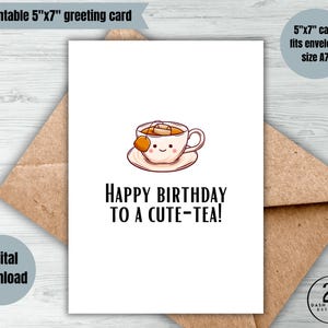 happy birthday cute-tea digital card funny punny printable birthday card printable funny message greeting card cute tea cup birthday card