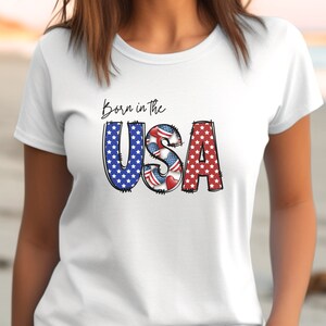4th of july tshirt born in the USA shirt America tshirt patriotic shirt america red white blue shirt independence day shirt memorial day tee