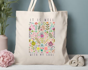 Bolsa de lona con estampado floral cristiano: "Todo está bien con mi alma"