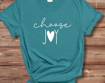 Choose Joy Comfort Colors Shirt, Positive Inspirational Tee