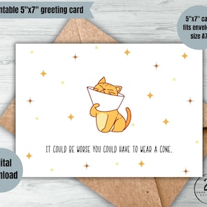 au moins, vous n'êtes pas obligé de porter un cône à téléchargement numérique guérissez bientôt carte de voeux imprimable jolie carte de rétablissement à télécharger pour les amoureux des chats
