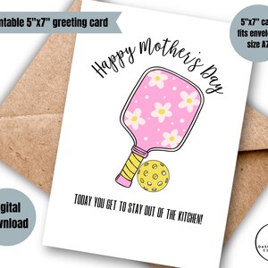 Afdrukbare Happy Mother's Day Pickleball-kaart digitale blijf uit de keuken moederkaart schattige augurkenliefhebber directe toegang Moederdag