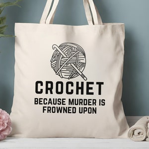 crochet bag crochet lovers canvas bag crochet yarn tote bag crochet carryall funny crochet gift idea yarn craft knitters bag crocheters