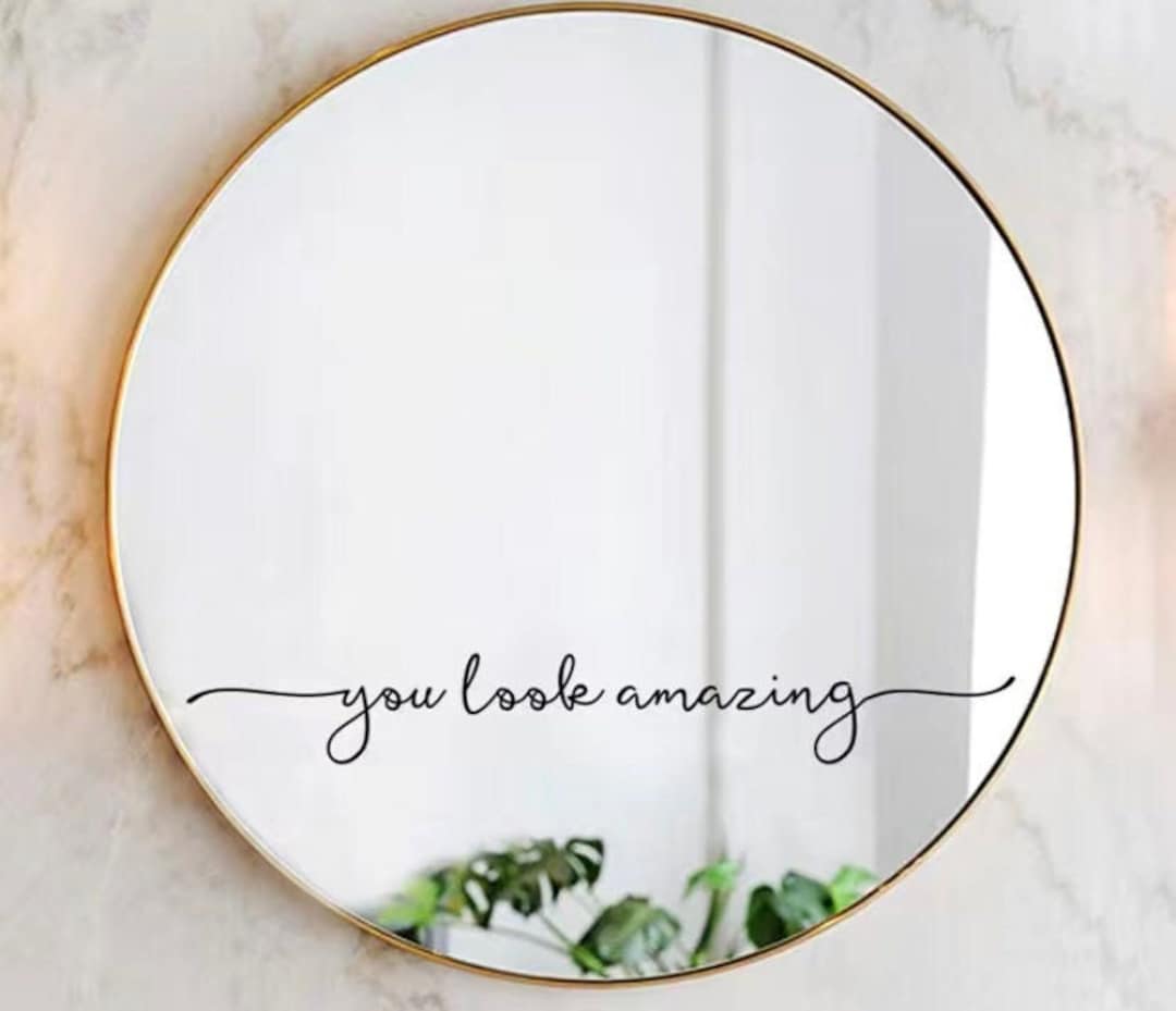 You Look Amazing Decal - Etsy