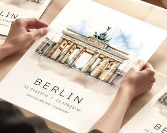 May include: A watercolor illustration of the Brandenburg Gate in Berlin, Germany. The gate is a famous landmark and is a symbol of German reunification. The illustration is in a minimalist style with a white background and black text. The text includes the name of the city, the coordinates, and the location.