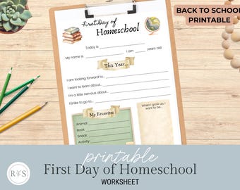 May include: A printable "First Day of Homeschool" worksheet on a wooden clipboard. The worksheet includes sections for the student's name, age, and favorite things. The words "Back to School Printable" are at the top.