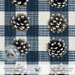 May include: Seamless digital paper with a blue and white plaid pattern. The design features detailed illustrations of pine cones. The image is 30.48 x 30.48 cm and has a high-quality 300 DPI resolution.