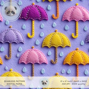 May include: A repeating pattern of felt umbrellas in purple, pink, and yellow, with matching handles, set against a lavender backdrop with light blue raindrops. The text "SEAMLESS PATTERN DIGITAL PAPER" is visible. The pattern is 12 x 12 inches.