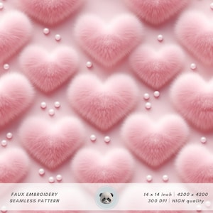 May include: A seamless pattern featuring pink fuzzy hearts and white pearls on a pink background. The pattern is 14 inches by 14 inches and 4200 pixels by 4200 pixels.