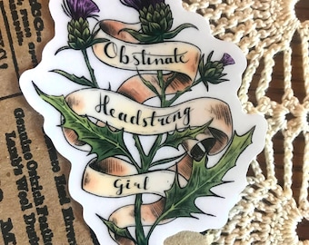 Clear Vinyl Sticker: Obstinate Headstrong Girl | Pride and Prejudice