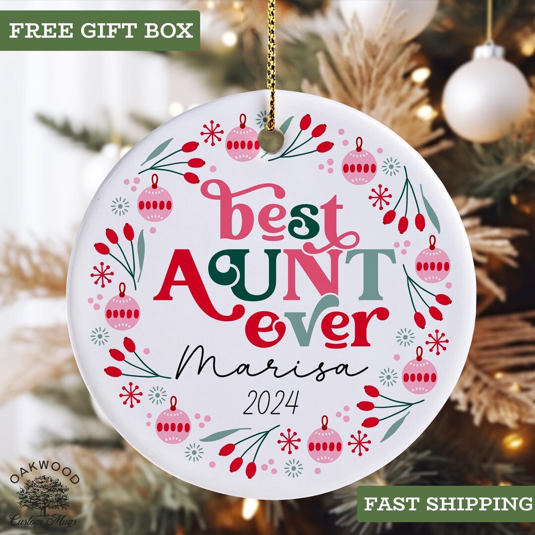 Personalized Aunt Ornament 2025, Custom Best Aunt Ever Christmas ...