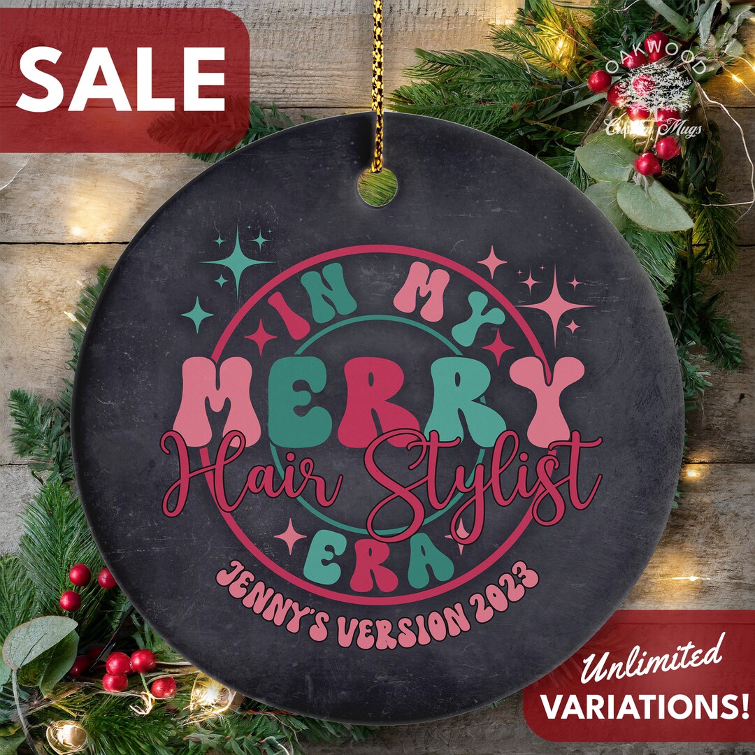 In My Merry Hair Stylist Era Custom Ornament, Personalized Hair Stylist