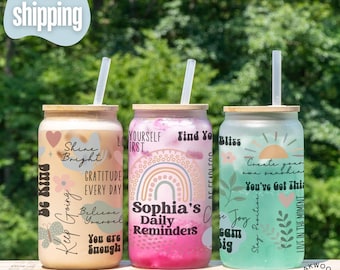 Personalized Daily Reminders Iced Coffee Glass, Custom Daily Affirmations Glass Tumbler, Mental Health Gift for Best Friend Gift