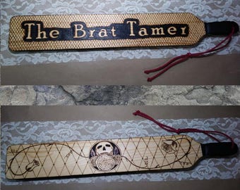Wooden Paddle: The Brat Tamer