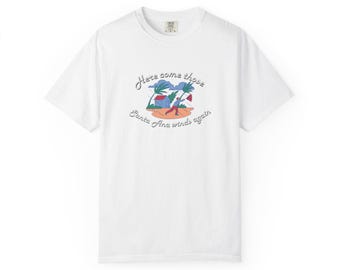 Babylon Sisters Santa Ana Winds Steely Dan Unisex Garment-Dyed T-shirt