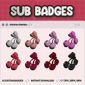 Könnte beinhalten: Digitalgrafik mit acht kirschförmigen Sub-Badges in Silber-, Rosa-, Lila-, Rot- und Schwarztönen. Der Text "SUB BADGES" steht oben, darunter "chrome cherries" und weitere Details.