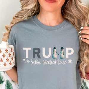 Trump Christmas Shirt Comfort, Trump Christmas Crewneck, Trump Santa Crewneck, 2024 Trump Christmas, Trump Home For Christmas Shirt