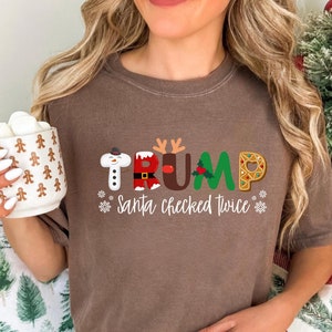 Comfort Colors Christmas Trump Shirt, Daddy&#39;s Home Shirt, Xmas Trump Tee, Christmas MAGA Shirt, Funny Trump 2024 Shirt, Trump Gifts