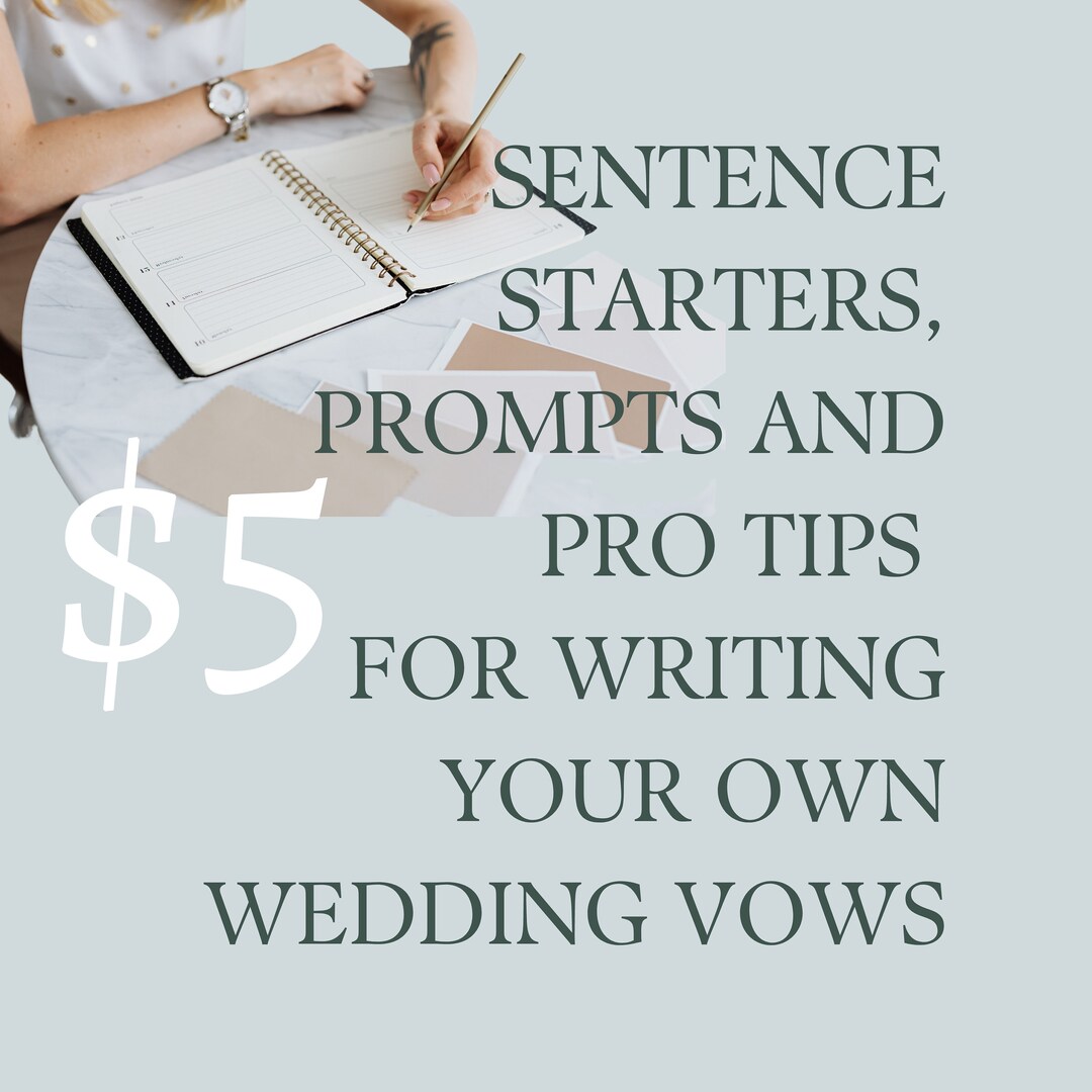 Howto Write Wedding Vows Sentence Starters, Prompts and Tips Digital