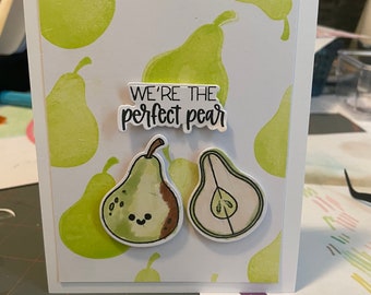 We’re a Perfect Pear Greeting Card