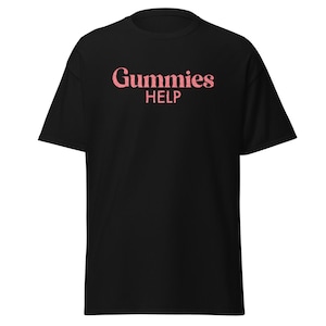 Gummies Help Men&#39;s classic tee