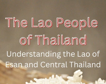 The Lao People of Thailand eBook
