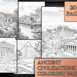 May include: Black and white line art coloring pages featuring ancient civilizations. The pages include images of the pyramids, the Parthenon, and other ancient structures. 20+ pages.